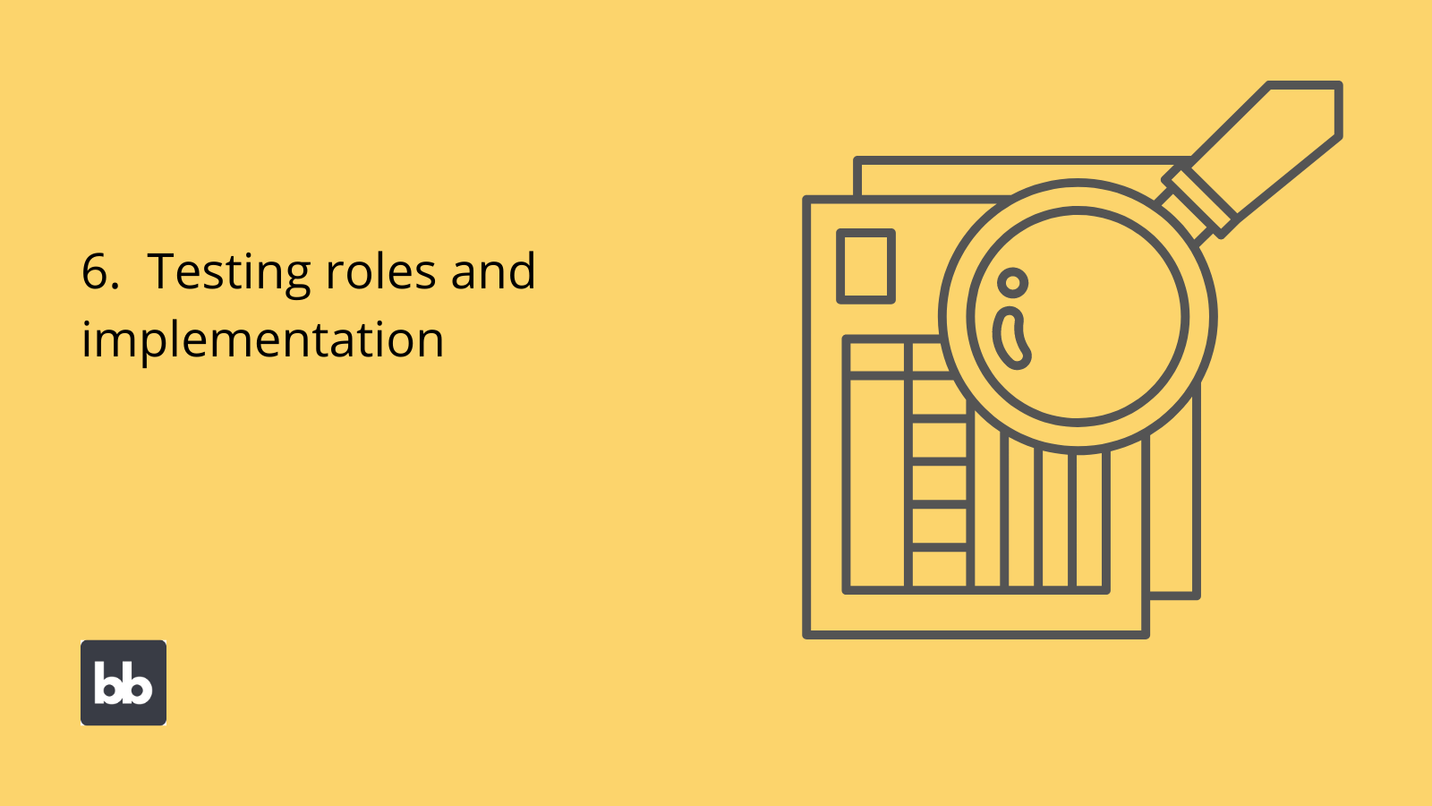 Testing roles and implementing RBAC Testing roles and implementing RBAC