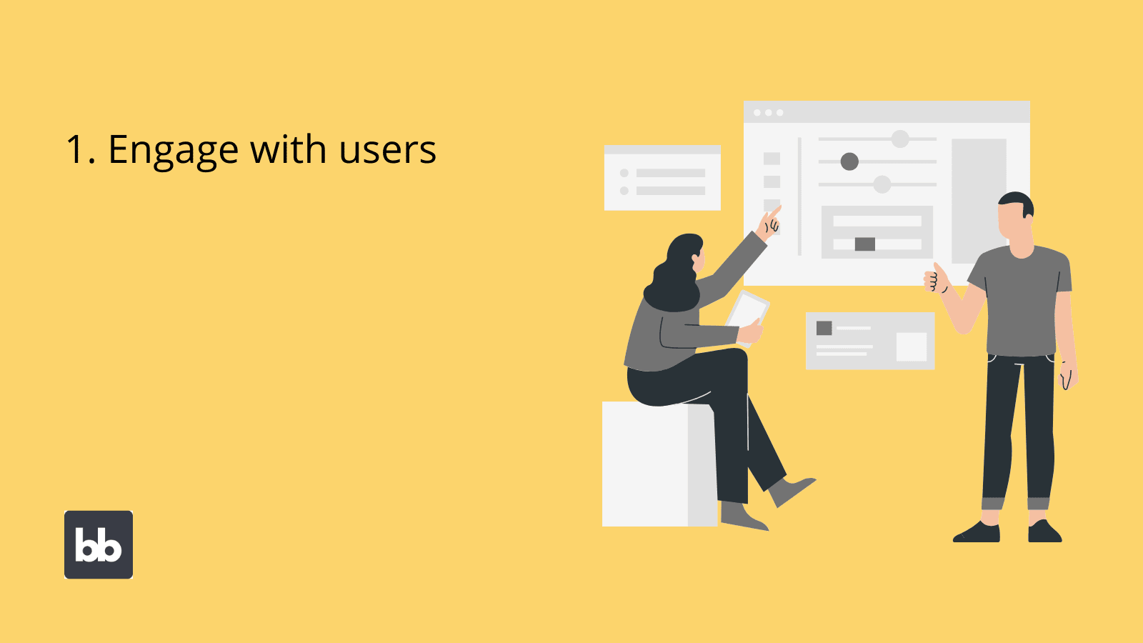 Engage with Users Workflow analysis - engage with users