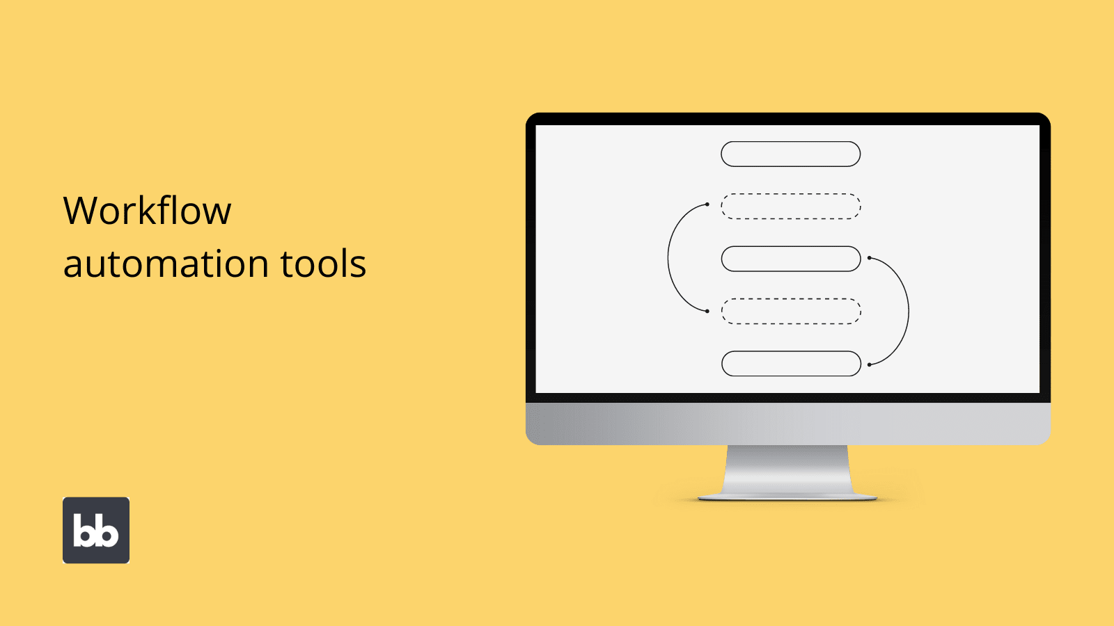 Workflow Automation Tools Workflow Automation Tools